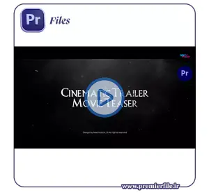 دانلود پروژه پریمیر تریلر فیلم سینمایی بدون پلاگین